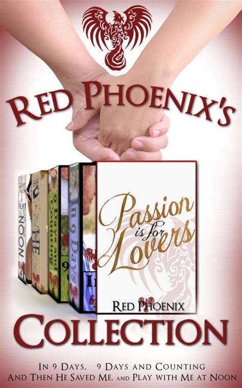 download Red Phoenix's Passion is for Lovers Collection